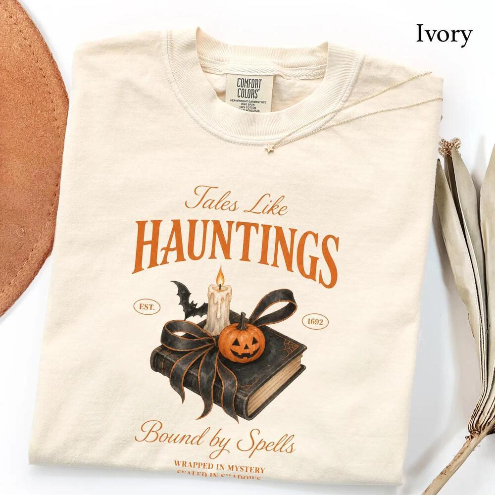 Tales Like Hauntings Bound By Spells Shirt, Book Lover Gift